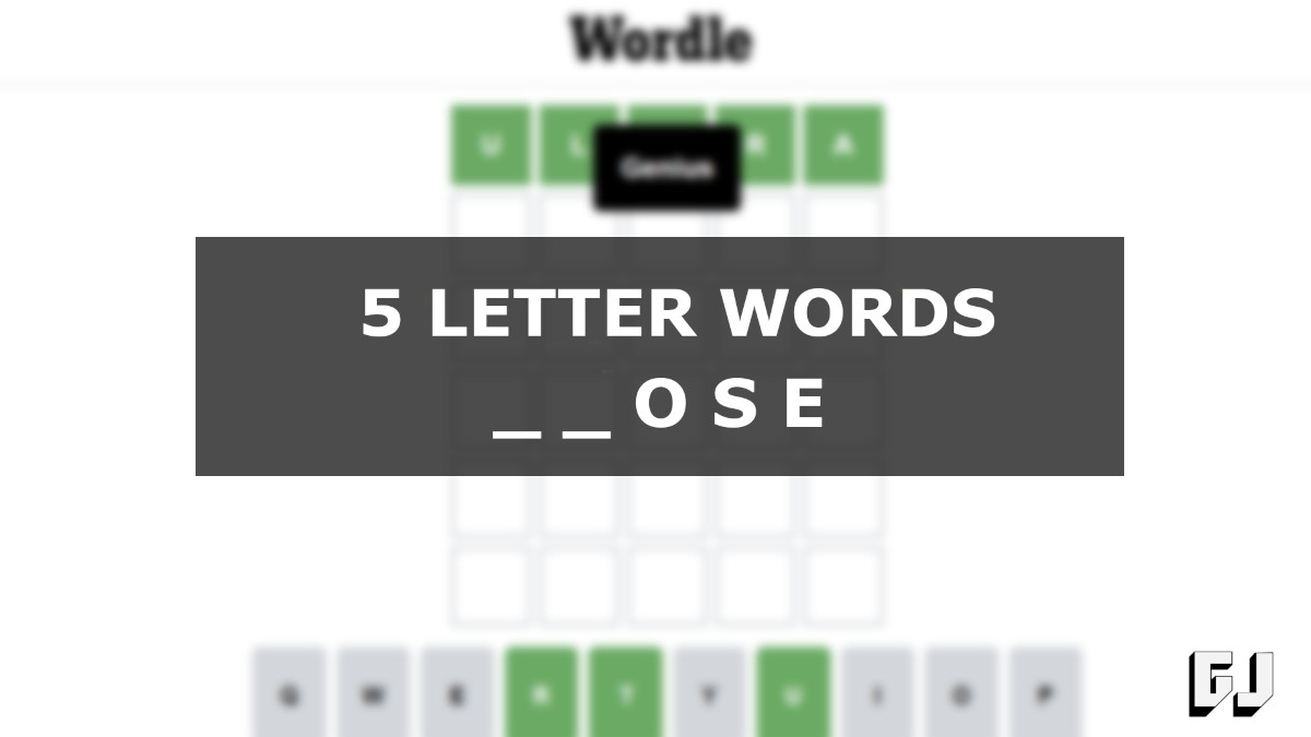 5 Letter Word Ends With Ose