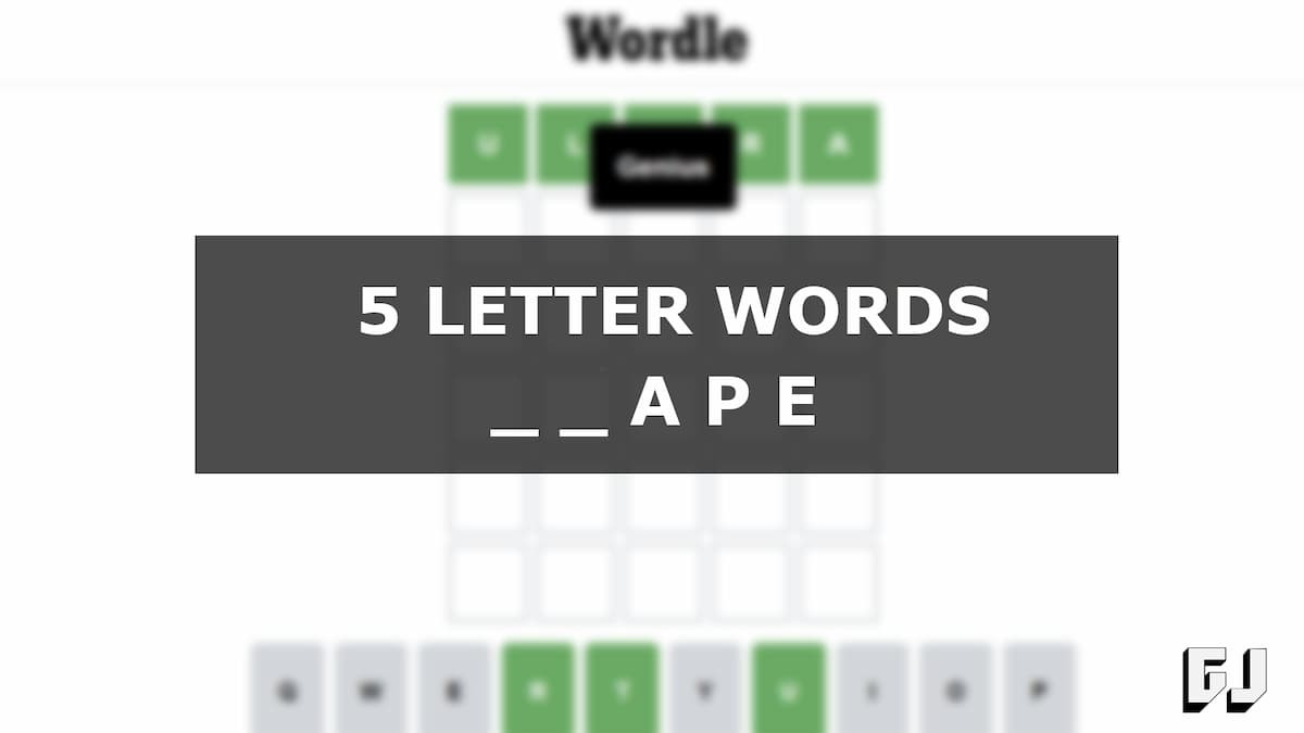 5 Letter Words End In Ape