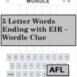5 Letter Words That End In Eir