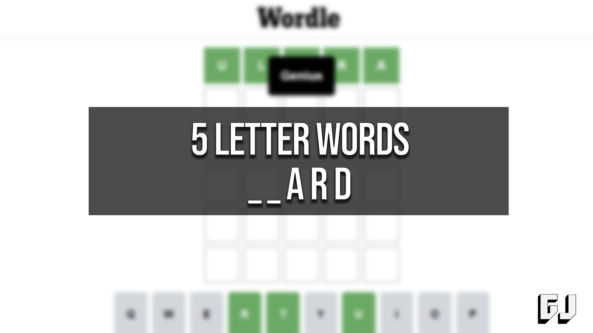 5 Letter Words That End With Ard